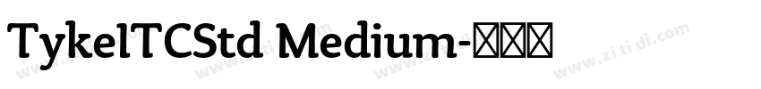 TykeITCStd Medium字体转换